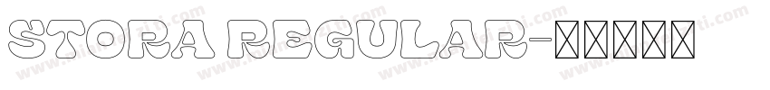 Stora Regular字体转换